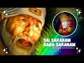 Sai Saranam Baba Saranam Song 2023 Sri Shirdi Sai Baba Mahathyam Movie Chandra Mohan Ilayaraja