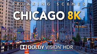 Driving Chicago 8K - Dolby Vision HDR at Sunset
