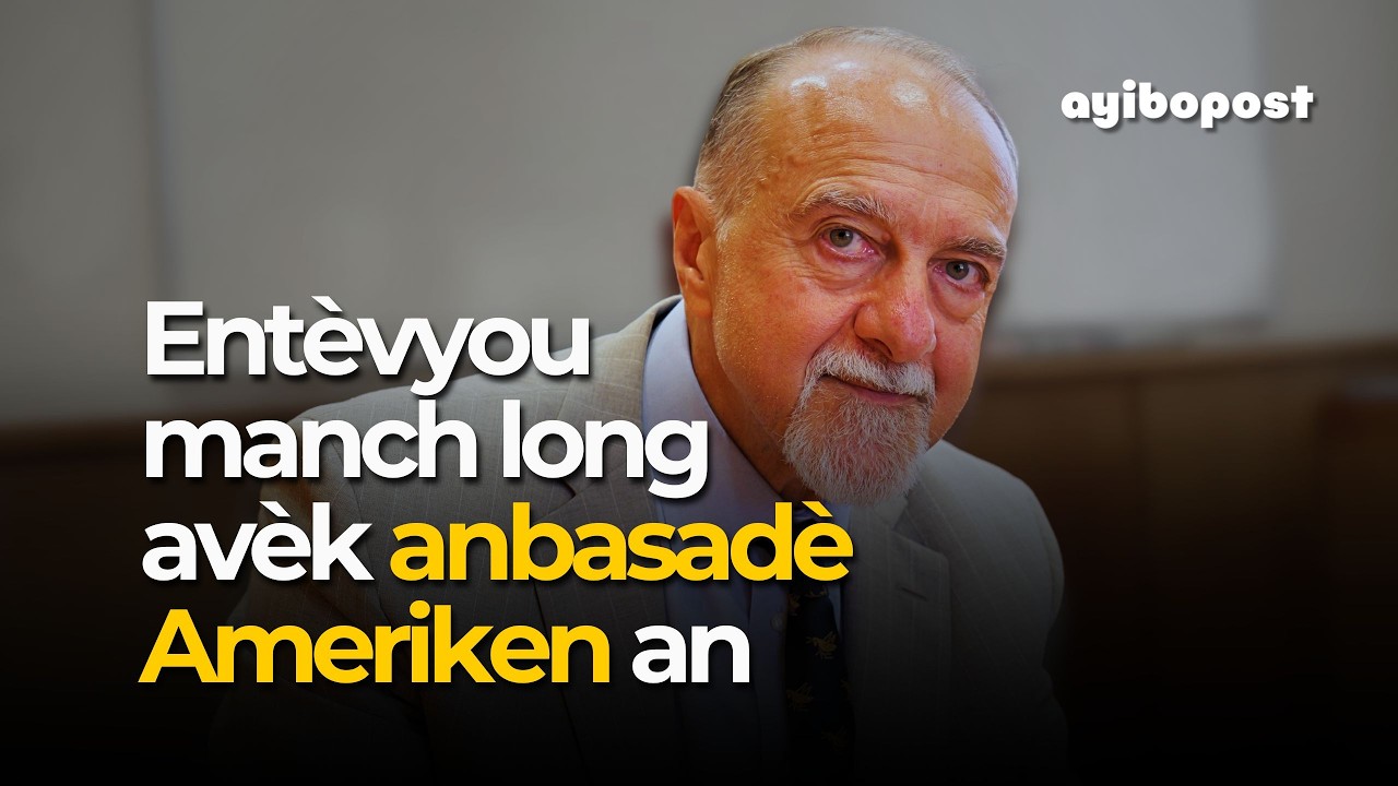 Entèvyou ak anbasadè ameriken an Ayiti a | AyiboPost