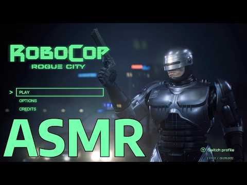 "Fall asleep; you have 20 seconds to comply." | Robocop ASMR (Gameplay + Peaceful Wandering)