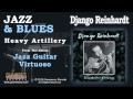 Django Reinhardt - Heavy Artillery - Grammercy Records Django Reinhardt - Heavy Artillery