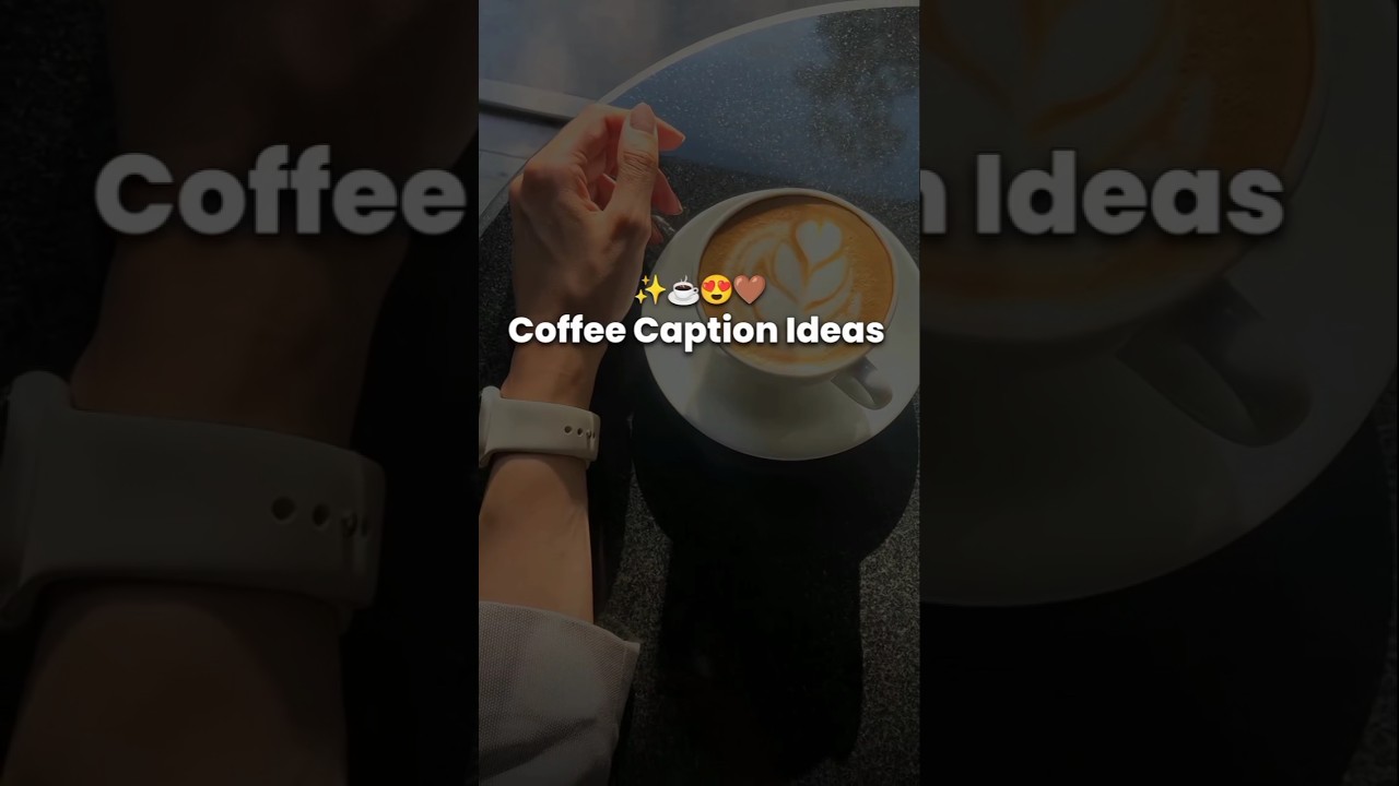Coffee caption idea's 🤌⭐ #trending #shortvideo #viralvideo #love  #captionideas #millionviews