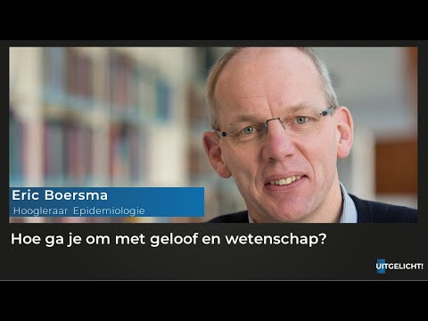 Uitgelicht! 10 mei 2021 - Eric Boersma over de verhouding tussen geloof en wetenschap