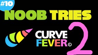 Noob Tries Curve Fever 2 #10 | *sigh*