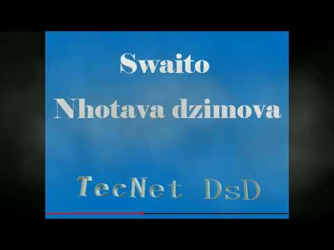 Swaito -- Nhotava dzimova & Jhass Produções