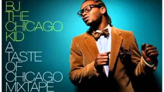 BJ The Chicago Kid &quot;Of All Time feat. Bj The Chicago Kid&quot;