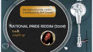 National Pride Riddim Mix (2009) TOK - Couple Up & Ding Dong ,Kiprich, Blacker, Elephant Man