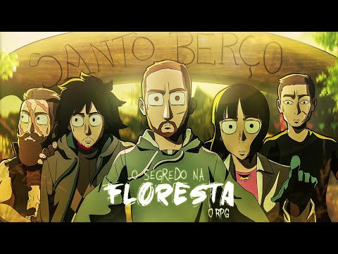 "Santo Berço" - Episódio 9 - O Segredo Na Floresta RPG