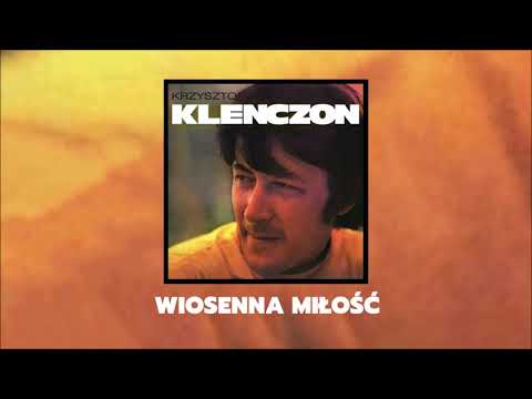 Krzysztof Klenczon | Trzy Korony - Wiosenna miłość [Official Audio]