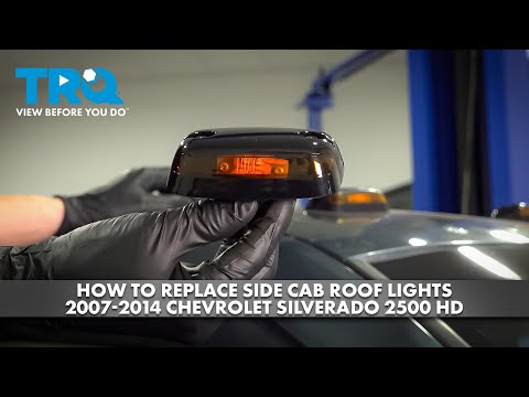How to Replace Side Cab Roof Lights 2007-2014 Chevrolet Silverado 2500 HD