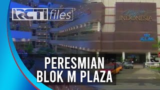 Peresmian Blok M Plaza