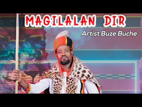 Buze Buche_Magilalan Dir_New Ethiopian Wolaita Music (Official Video 2025)