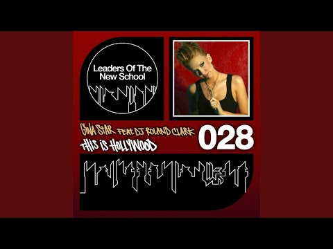 This Is Hollywood (feat. DJ Roland Clark) (Club Mix)