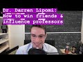 Darren Lipomi How To Win Friends Influence Professors Using Soft Skills To Solve Hard Problems