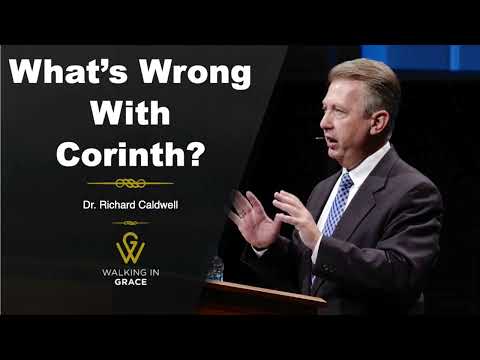 What's Wrong With Corinth? | 1 Corinthians 1:10-17