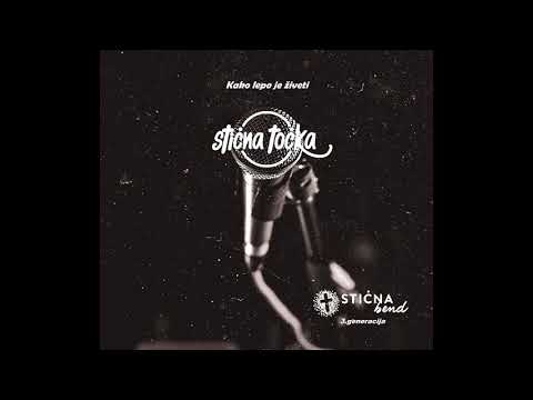 Stična bend - Kako lepo je živeti