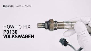 How to Fix VOLKSWAGEN P0130 Engine Code in 4 Minutes [3 DIY Methods / Only $9.49]