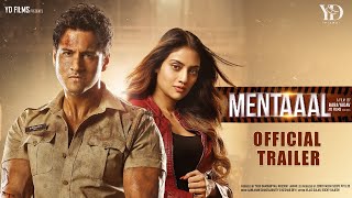 Mentaaal - Official Trailer  Yash D  Nussrat J Say