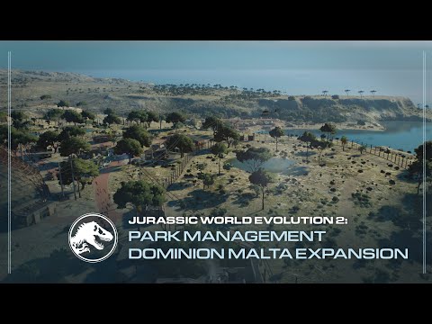 Jurassic World Evolution 2: Dominion Malta Expansion | Park Management Guide thumbnail