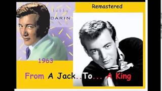 Bobby Darin - From A Jack To A King &#39;Remastered&#39;