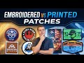 Embroidered Vs Printed Patches The Real Difference