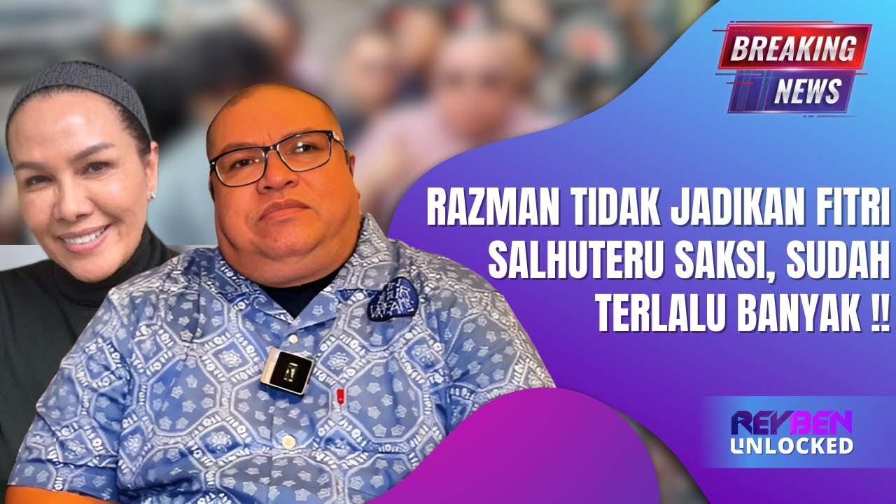 Razman Arif Nasution Tidak Jadikan Fitri Salhuteru Saksi, "Sudah Terlalu Banyak!"