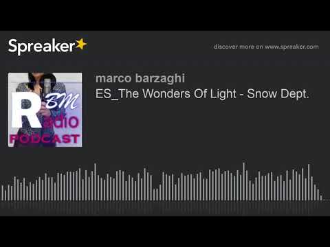 ES_The Wonders Of Light - Snow Dept.