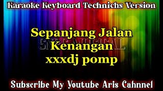 Download lagu KARAOKE SEPANJANG JALAN KENANGAN XXX DJ KN7000 || LIRIK TANPA VOKAL mp3