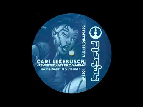 Cari Lekebusch – Reverted