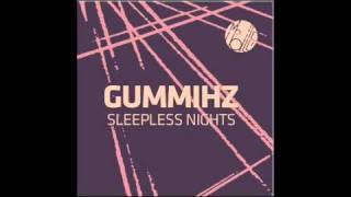 GummiHZ featuring malena perez - sleepless nights