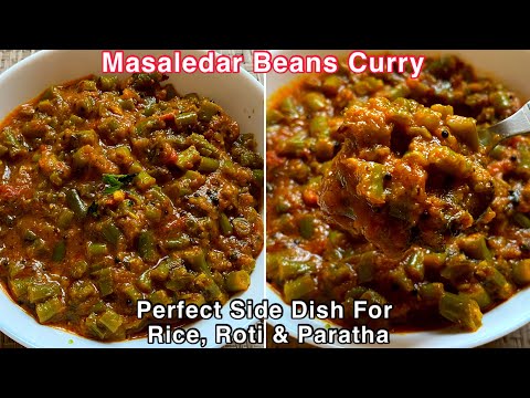 Masaledar Green Beans Recipe | Beans curry recipe | Perfect Side Dish For Chapati Rice