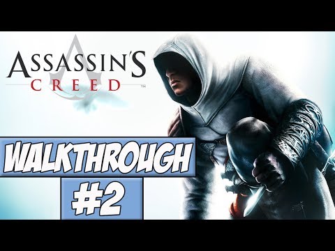 Assassins Creed Walkthrough Ep.2 w/Angel - Masyaf!