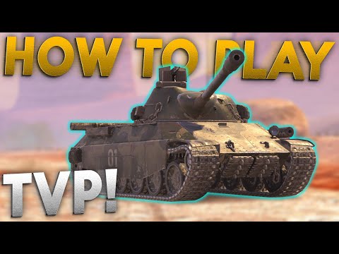 HOW TO PLAY | TVP 50/51 LIKE A PRO! WOTB
