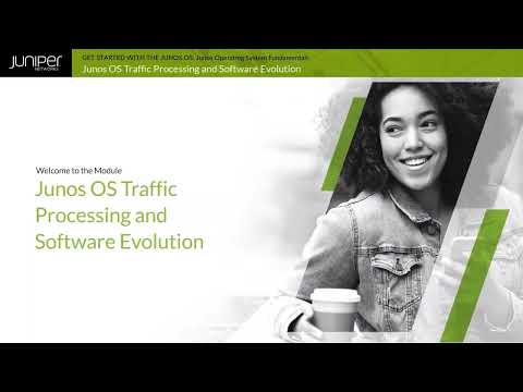 Get Started with the Junos OS Module 1