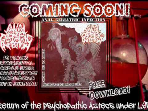 Track 04 - album Return of the psychopathic aztecs under LSD.wmv