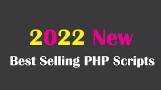 Best Selling PHP Scripts - updated weekly