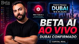 Beta Arena prepara algo grande? BETA AI ao vivo e evento fechado em Dubai