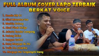 Download lagu Full Album Berkat Voice | Nonstop Cover Lapo Terbaik | Lagu Batak Full Album Versi Lapo Berkat Voice mp3