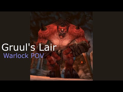TBC Classic - Gruul's Lair - Gruul the Dragonkiller (Warlock POV)