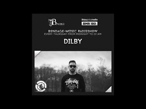 Bondage Music Radio - Edition 180 mixed by Dilby