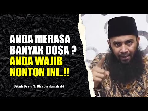 Cara Taubat Nasuha Agar Taubatmu Diterima Allah Ta'ala - Ustadz Syafiq Riza Basalamah