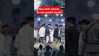 Download lagu Gus Azmi drinks ice cream standing up #gusazmi mp3
