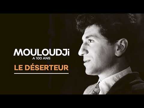 Mouloudji - Le déserteur (Audio Officiel)