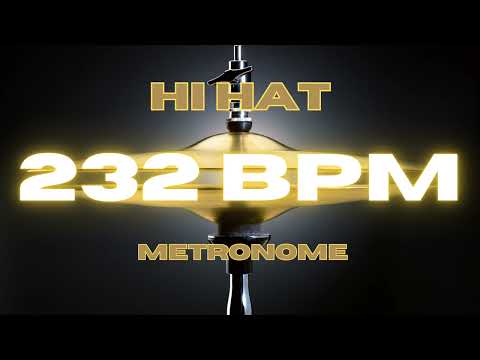 232 BPM - Hi Hat Metronome