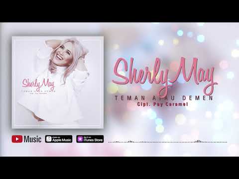 Sherly May - Teman Atau Demen (Official Video Lyrics) #lirik