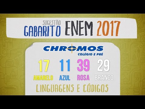 Gabarito ENEM 2017 CHROMOS - Prova Amarela: Questão 17 | Português