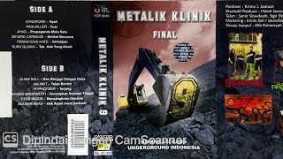 Download lagu Album Kompilasi Band Underground Indonesia ‘METALIK KLINIK FINAL’ Side B (2006) mp3