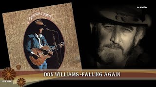 Don Williams -  Falling Again (1980)