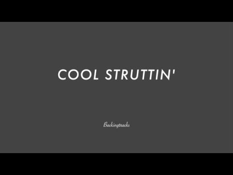 COOL STRUTTIN - Backing Track