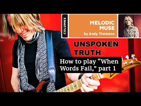 Andy Timmons - How to play “When Words Fail,” part 1